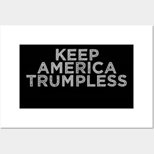 Keep America Trumpless Posters and Art